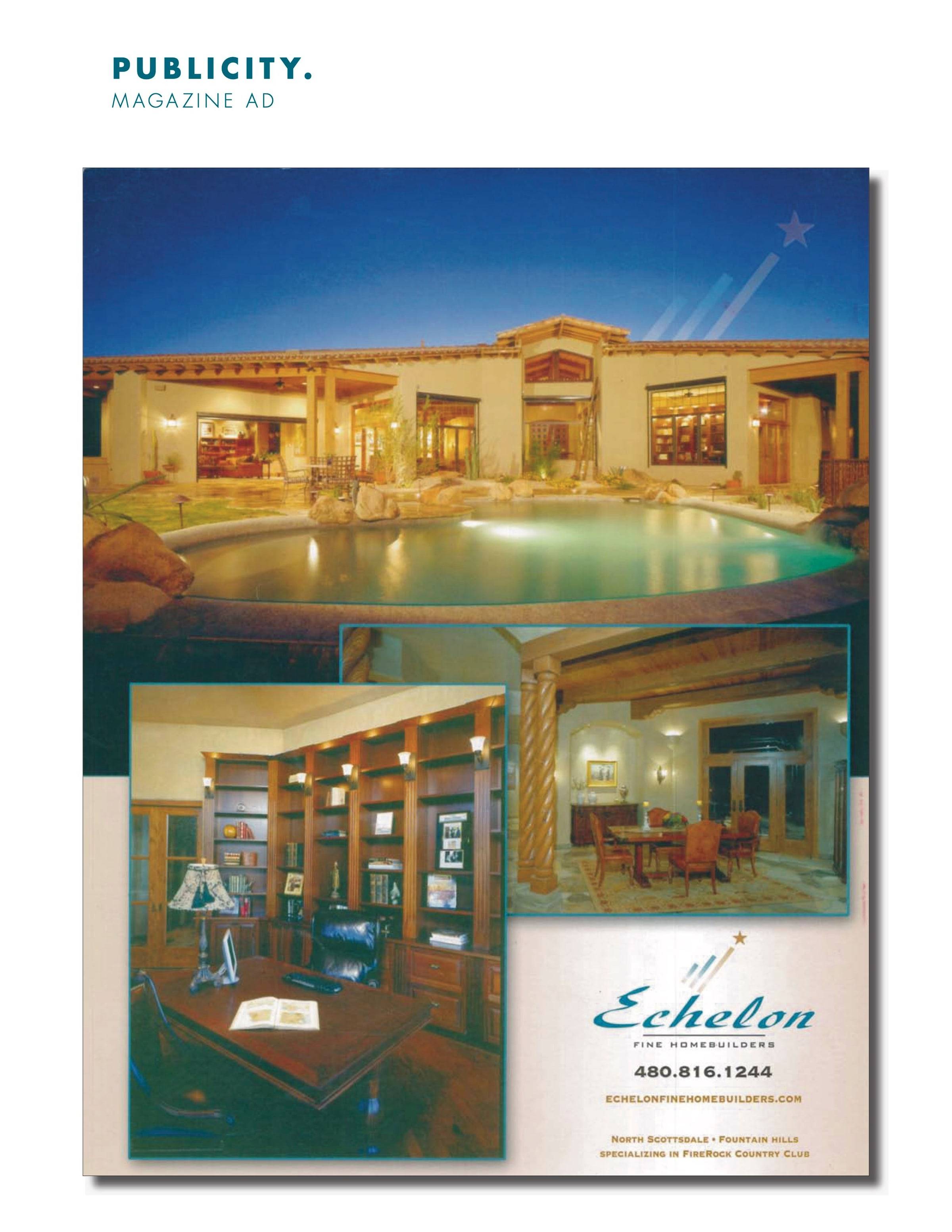 Echelon Fine Homebuilders Magazine Ad